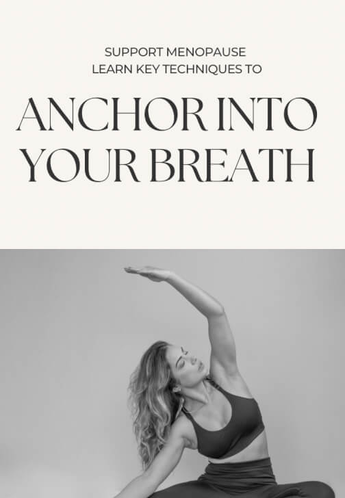 Menopause Breathwork: Feel Calmer, More Grounded and in Control