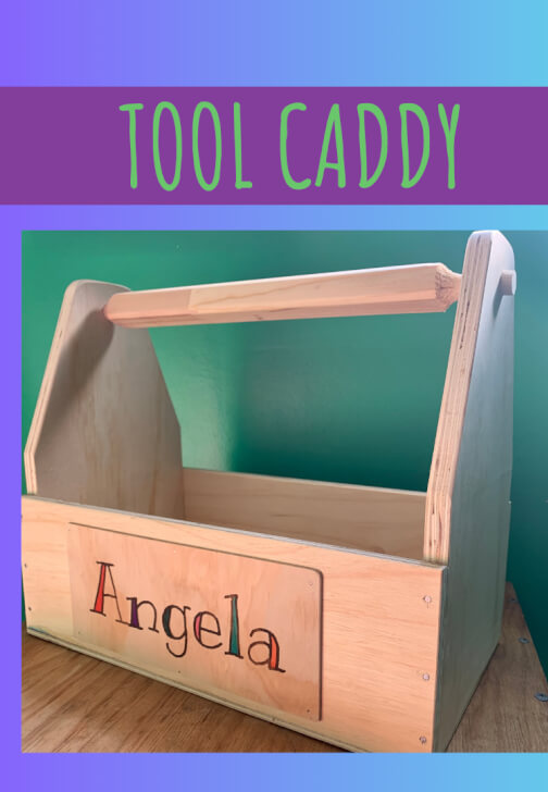 Woodworking Kit for Kids: The Tool Caddy