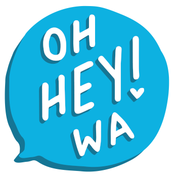 Oh Hey WA